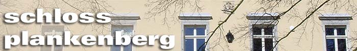 Schloss Plankenberg / Niederösterreich